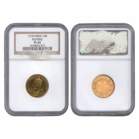 George V, Gold 15 Rupees, Bombay Mint, 1918. NGC Graded Pl-62 Re-strike. (PR 25) Very Rare