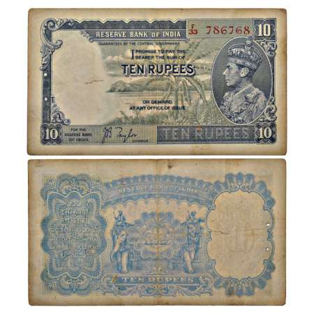 George VI, 10 rupees, 1st issue, ND (1938), signed by J.B. Taylor, serial no.: F33 786768,