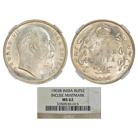 Edward VII, silver rupee, 1903, Bombay mint, 'B' incused, PR 199; GK 926. Graded as MS 62 